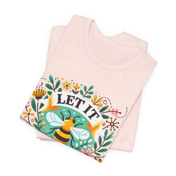 Let It Bee Floral Design - Nature-Inspired Bee and Flowers Art Unisex Jersey Short Sleeve Tee