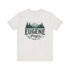 Eugene Oregon Nature Tee - Unisex Short Sleeve T-Shirt for Outdoor Lovers