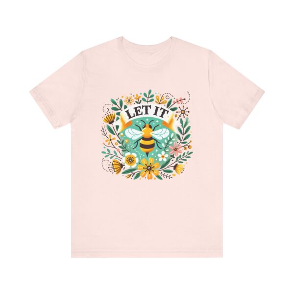 Let It Bee Floral Design - Nature-Inspired Bee and Flowers Art Unisex Jersey Short Sleeve Tee