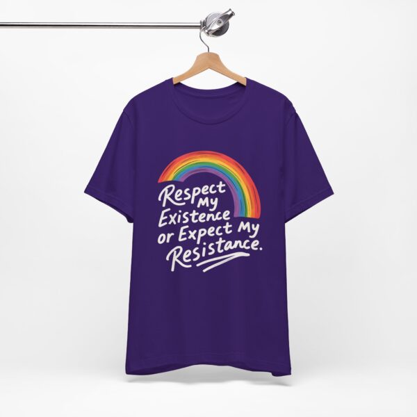 Respect My Existence Or Expect My Resistance - Bold Rainbow Pride Statement Tee
