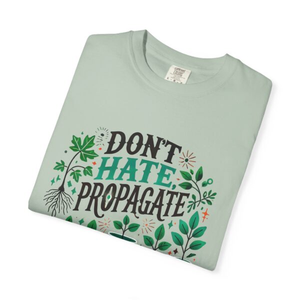 Plant Lover Don't Hate Propagate T-Shirt