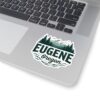 Eugene Oregon: College Town Vibes, Outdoor Adventure Nature Kiss-Cut Stickers