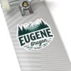 Eugene Oregon: College Town Vibes, Outdoor Adventure Nature Kiss-Cut Stickers