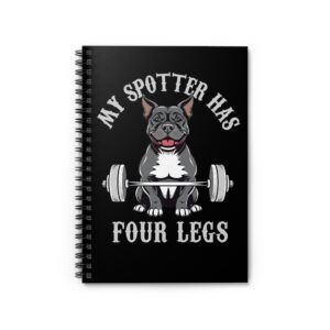 Gym Dog My Spotter Has Four Legs Pitbull Notebook – A Fun Workout Companion