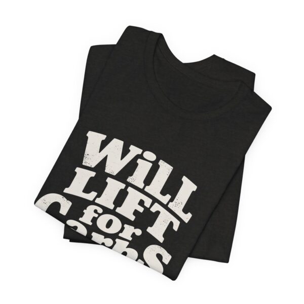 Funny Gym Shirt for Fitness Lovers – Will Lift for Carbs Tee