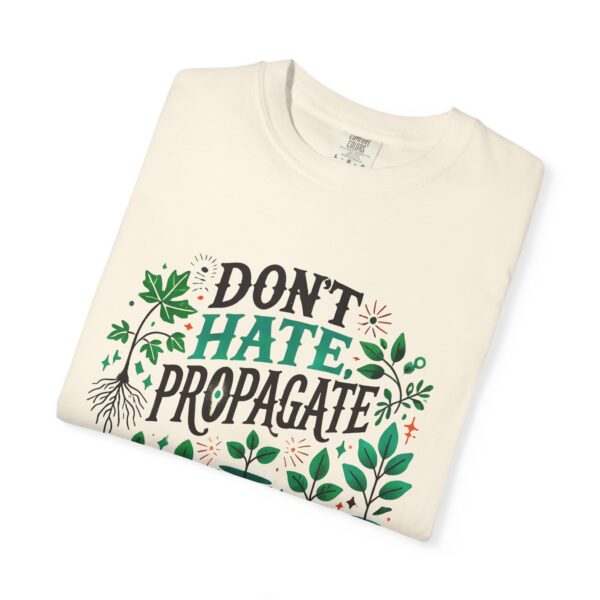 Plant Lover Don't Hate Propagate T-Shirt