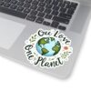 One Love One Planet Kiss-Cut Stickers - Eco-Friendly Nature Vibe Stickers for Sustainable Living
