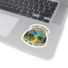 Find Peace Kiss-Cut Sticker - Nature Inspired, Outdoor Vibe, Perfect for Travel and Self-Care