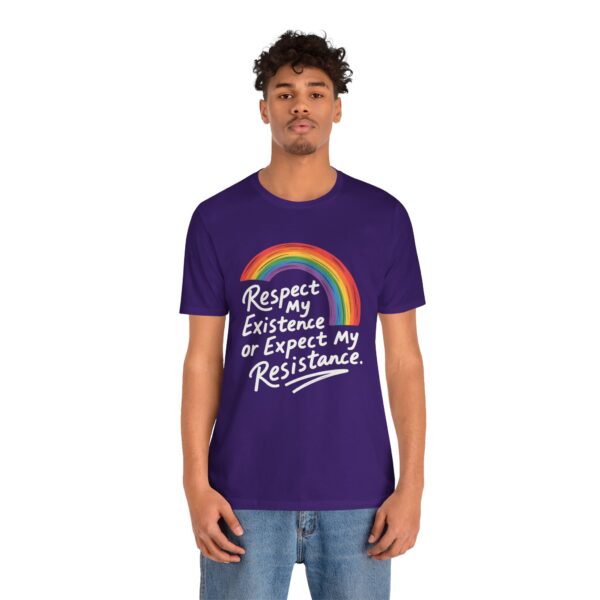 Respect My Existence Or Expect My Resistance - Bold Rainbow Pride Statement Tee