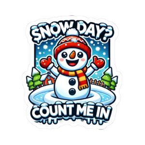 Snow Day Kiss-Cut Stickers - Fun Winter Decor for Kids & Adults