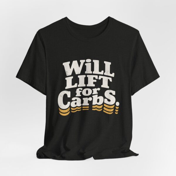 Funny Gym Shirt for Fitness Lovers – Will Lift for Carbs Tee