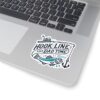 Hook Line Dad Time Stickers - Perfect for Fishing Lovers & Dads