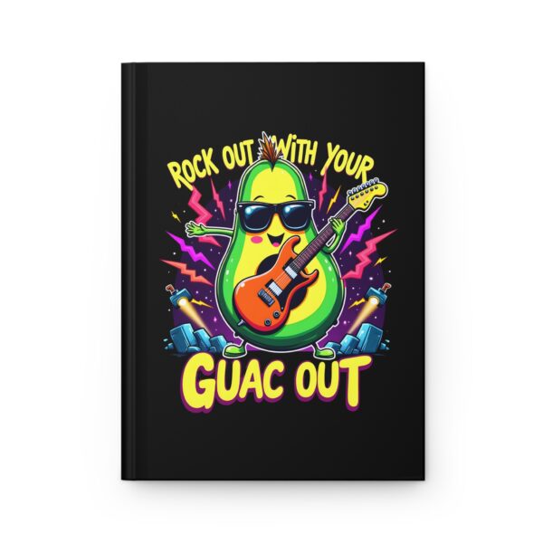 Funny Rock Out With Your Guac Out Hardcover Journal – Avocado Rock ‘n Roll Music Notebook