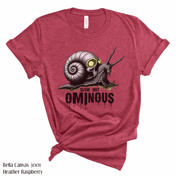 Slow But Ominous Snail: A Creepy Cute T-shirt for Bold Unique Styles