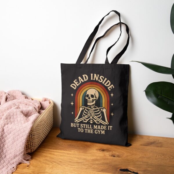 Funny Gym Tote Bag | Dead Inside Skeleton | Gift for Gym Lover